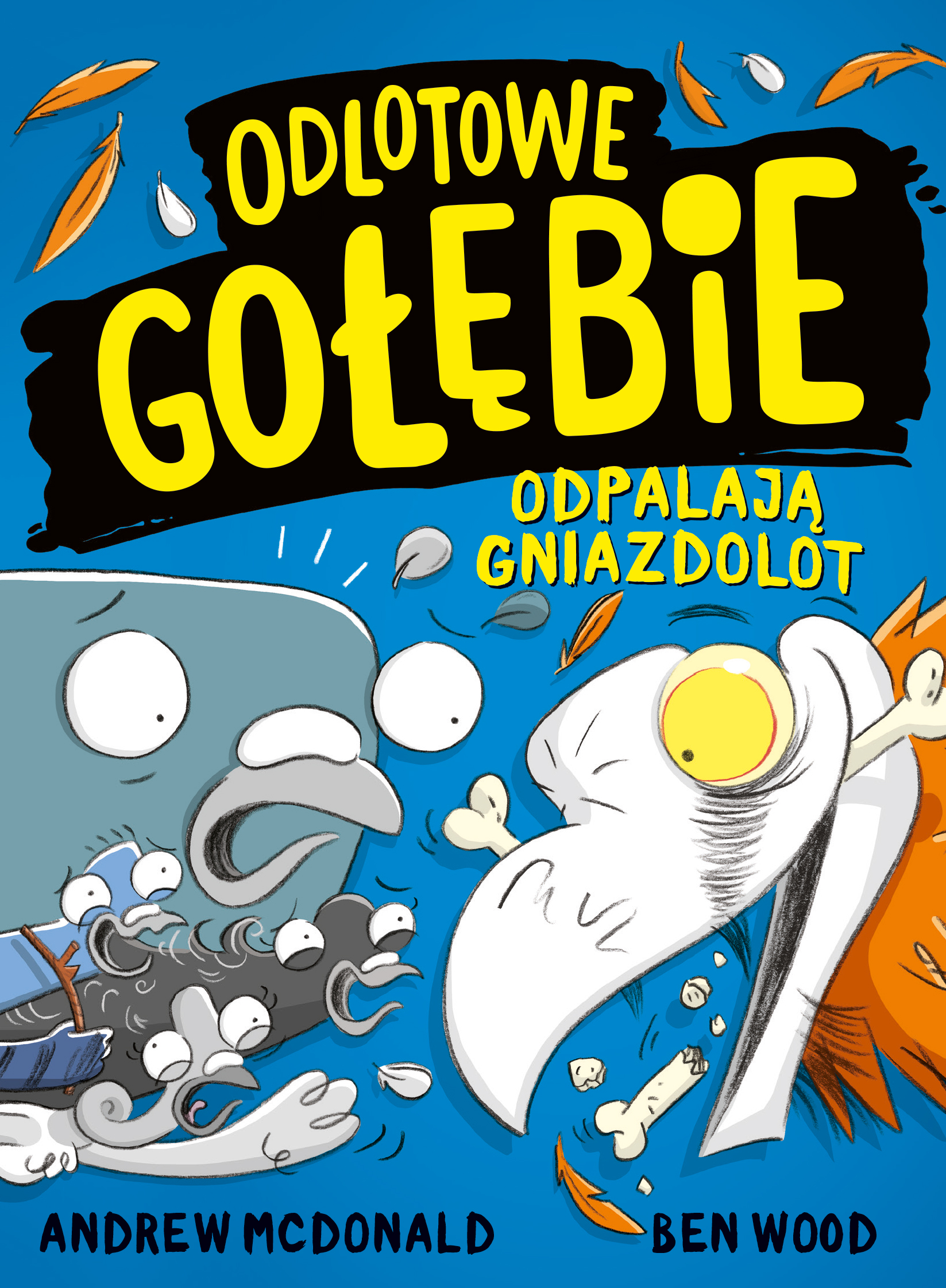 Tytuł: Odlotowe gołębie odpalają gniazdolot
Autor: Andrew McDonald, Ben Wood
Wydawnictwo: Emotikon
Formaty: PDF
