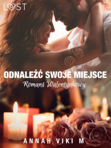 Odnaleźć swoje miejsce – romans walentynkowy — okładka e-booka