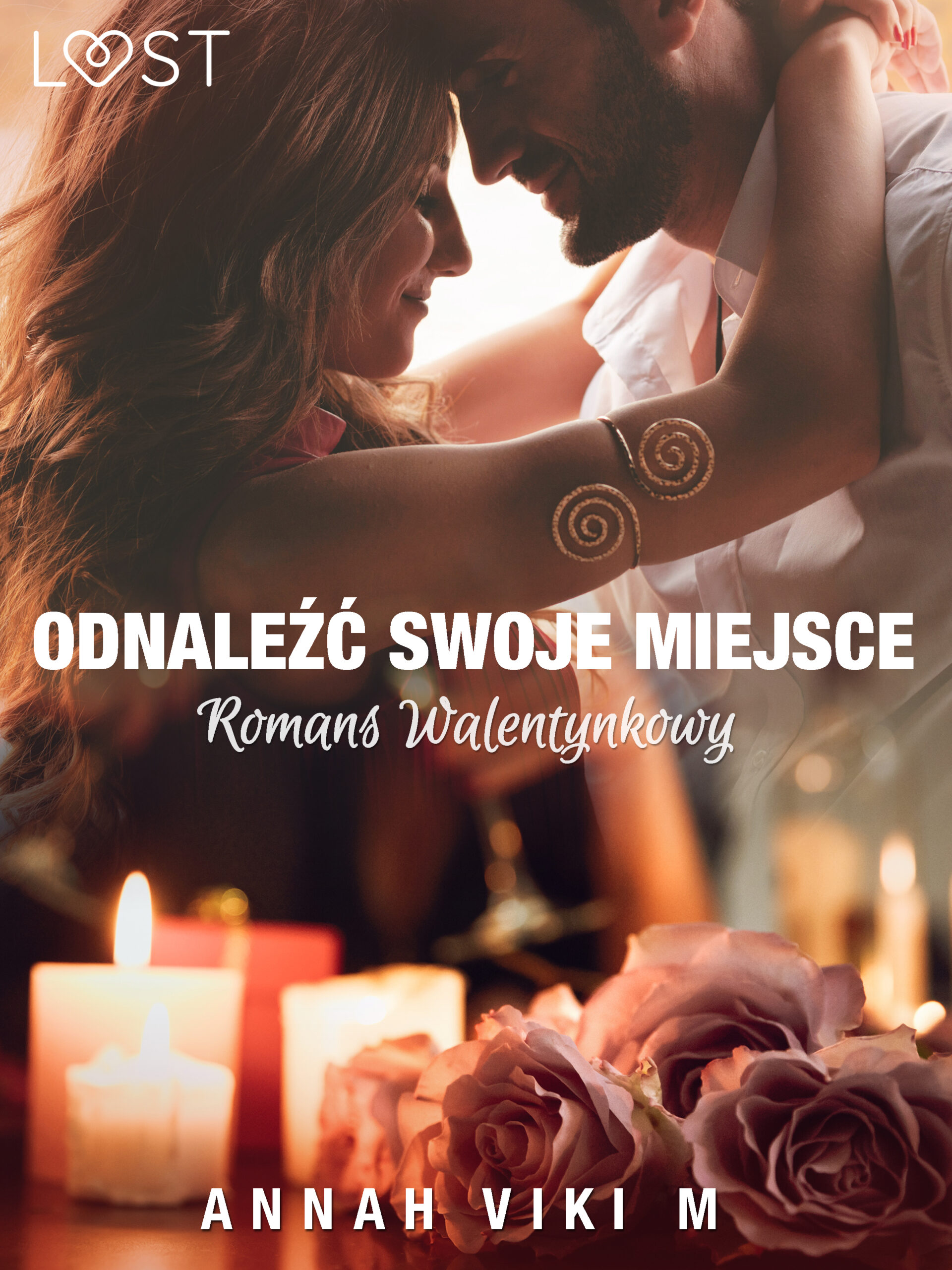Tytuł: Odnaleźć swoje miejsce – romans walentynkowy
Autor: Annah Viki M.
Wydawnictwo: LUST
Formaty: EPUB, MOBI