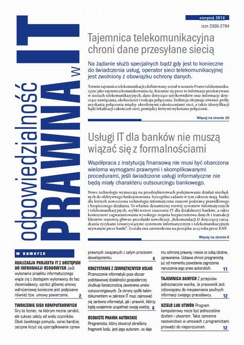 Tytuł: Odpowiedzialność prawna w IT sierpień 2013
Autor: 
Wydawnictwo: Oficyna Prawa Polskiego
Formaty: PDF