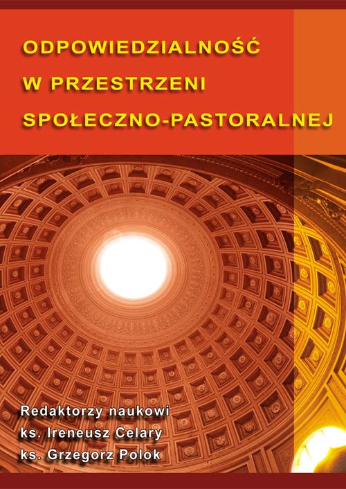 Tytuł: Odpowiedzialność w przestrzeni społeczno-pastoralnej
Autor: 
Wydawnictwo: Wydawnictwo Uniwersytetu Ekonomicznego w Katowicach
Formaty: PDF