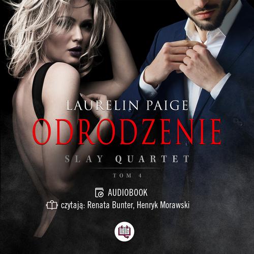 Tytuł: Odrodzenie. Slay quartet. Tom 4
Autor: Laurelin Paige
Wydawnictwo: Niegrzeczne książki
Formaty: MP3