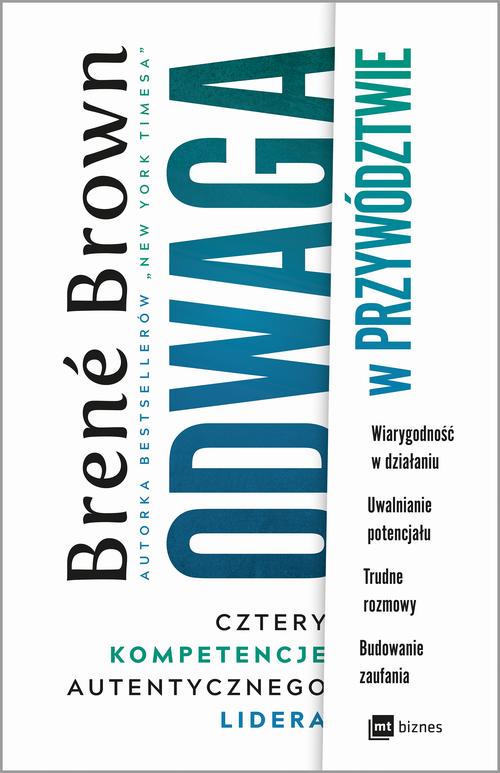 Tytuł: Odwaga w przywództwie
Autor: Brene Brown
Wydawnictwo: MT Biznes
Formaty: MP3