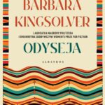 Tytuł: Odyseja
Autor: Barbara Kingsolver
Wydawnictwo: Albatros
Formaty: MOBI, EPUB