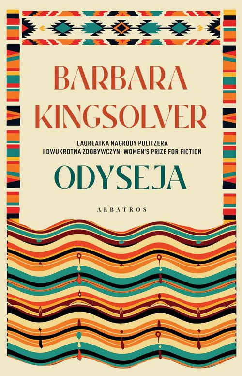 Tytuł: Odyseja
Autor: Barbara Kingsolver
Wydawnictwo: Albatros
Formaty: MOBI, EPUB