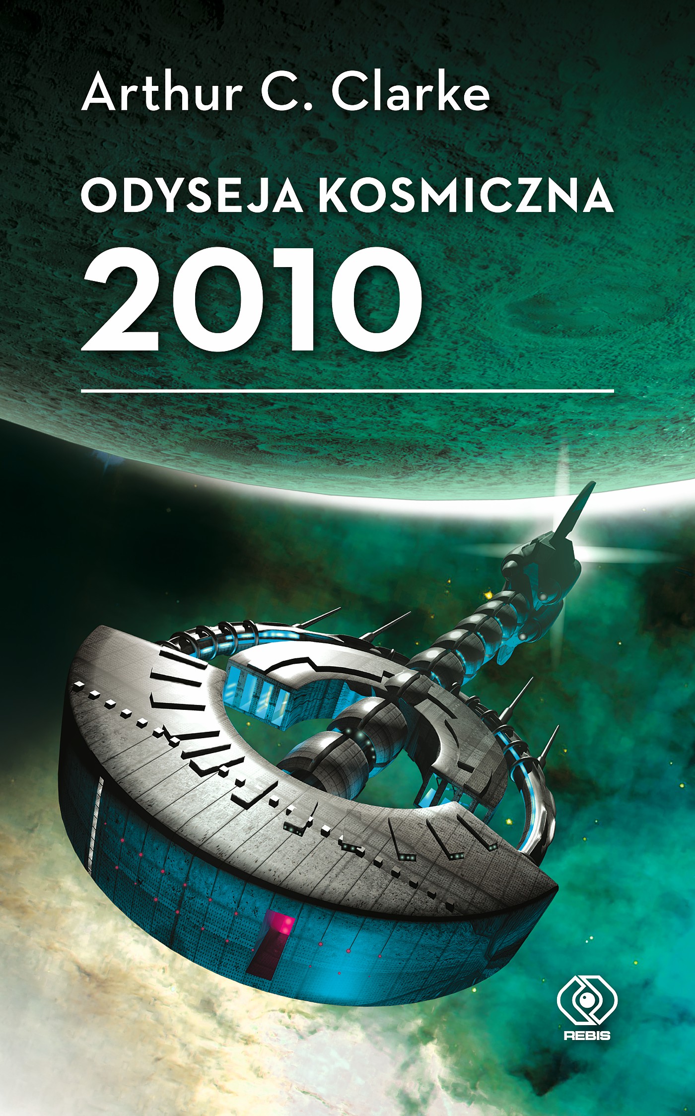Tytuł: Odyseja kosmiczna 2010
Autor: Arthur C. Clarke
Wydawnictwo: REBIS
Formaty: EPUB, MOBI
