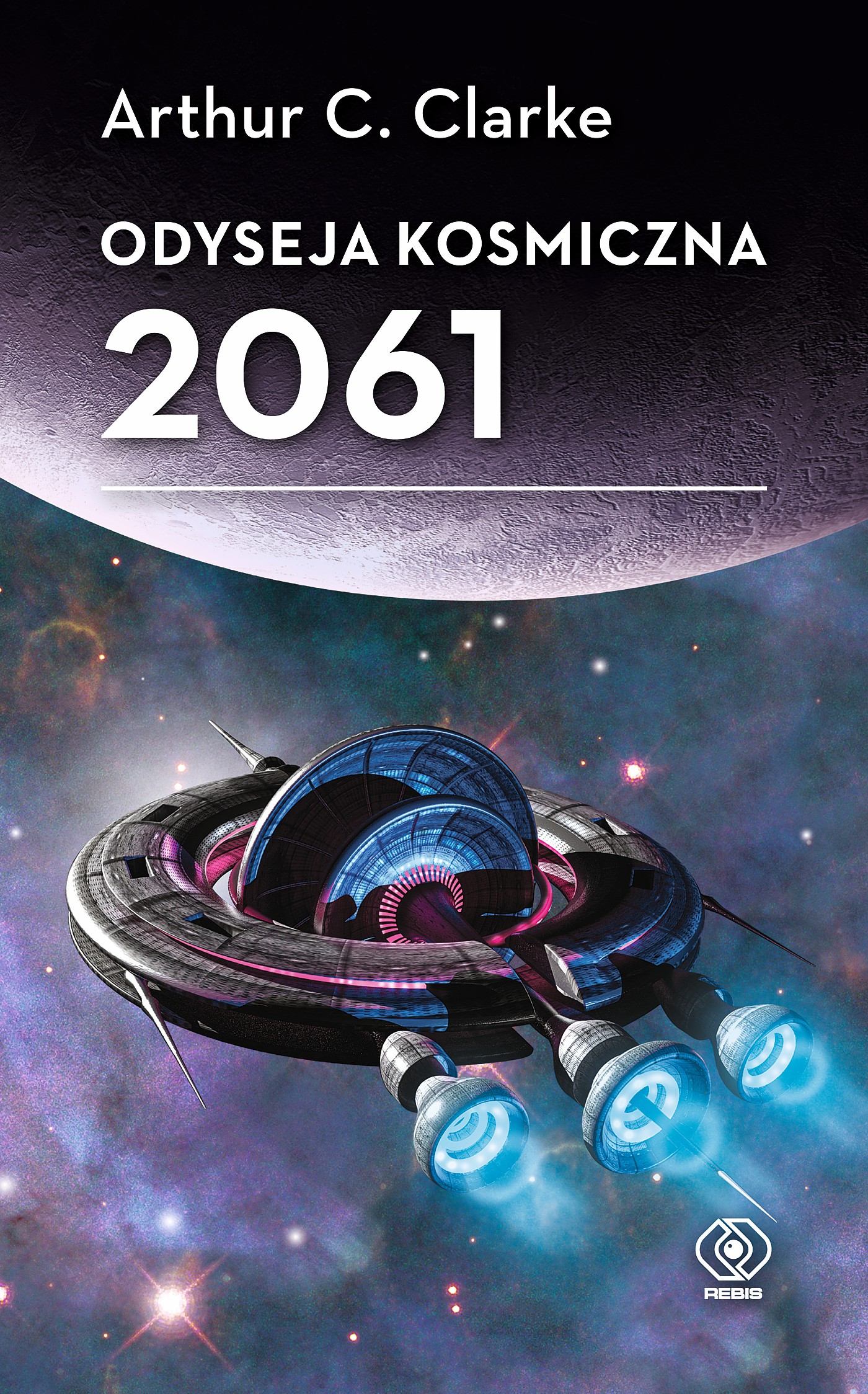 Tytuł: Odyseja kosmiczna 2061
Autor: Arthur C. Clarke
Wydawnictwo: REBIS
Formaty: EPUB, MOBI