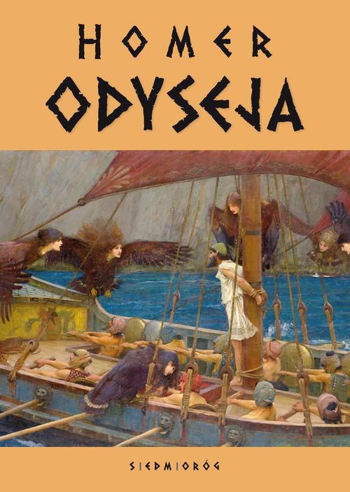 Tytuł: Odyseja
Autor: Homer
Wydawnictwo: Siedmioróg
Formaty: MOBI, EPUB