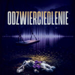 Tytuł: Odzwierciedlenie
Autor: A.E. Szumska
Wydawnictwo: Novae Res
Formaty: EPUB, MOBI