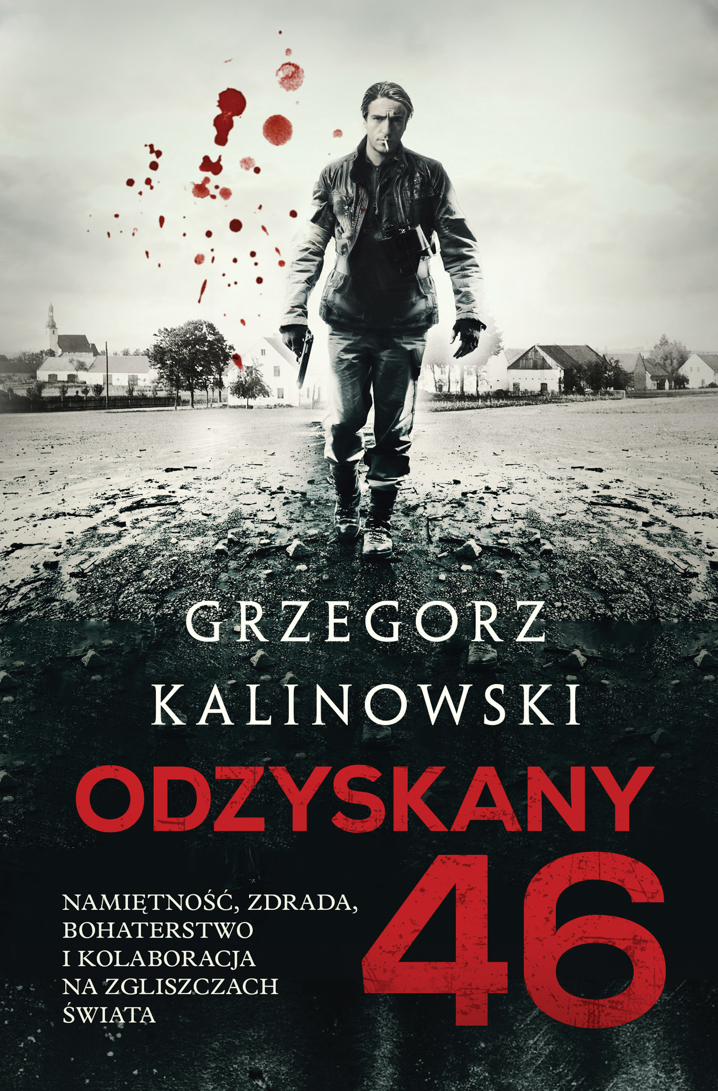 Tytuł: Odzyskany 46
Autor: Grzegorz Kalinowski
Wydawnictwo: Skarpa Warszawska
Formaty: EPUB, MOBI