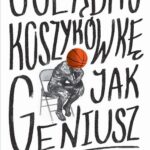 Oglądaj koszykówkę jak geniusz — okładka e-booka