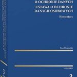 Ogólne rozporządzenie o ochronie danych. Ustawa o ochronie danych osobowych. Komentarz — okładka e-booka