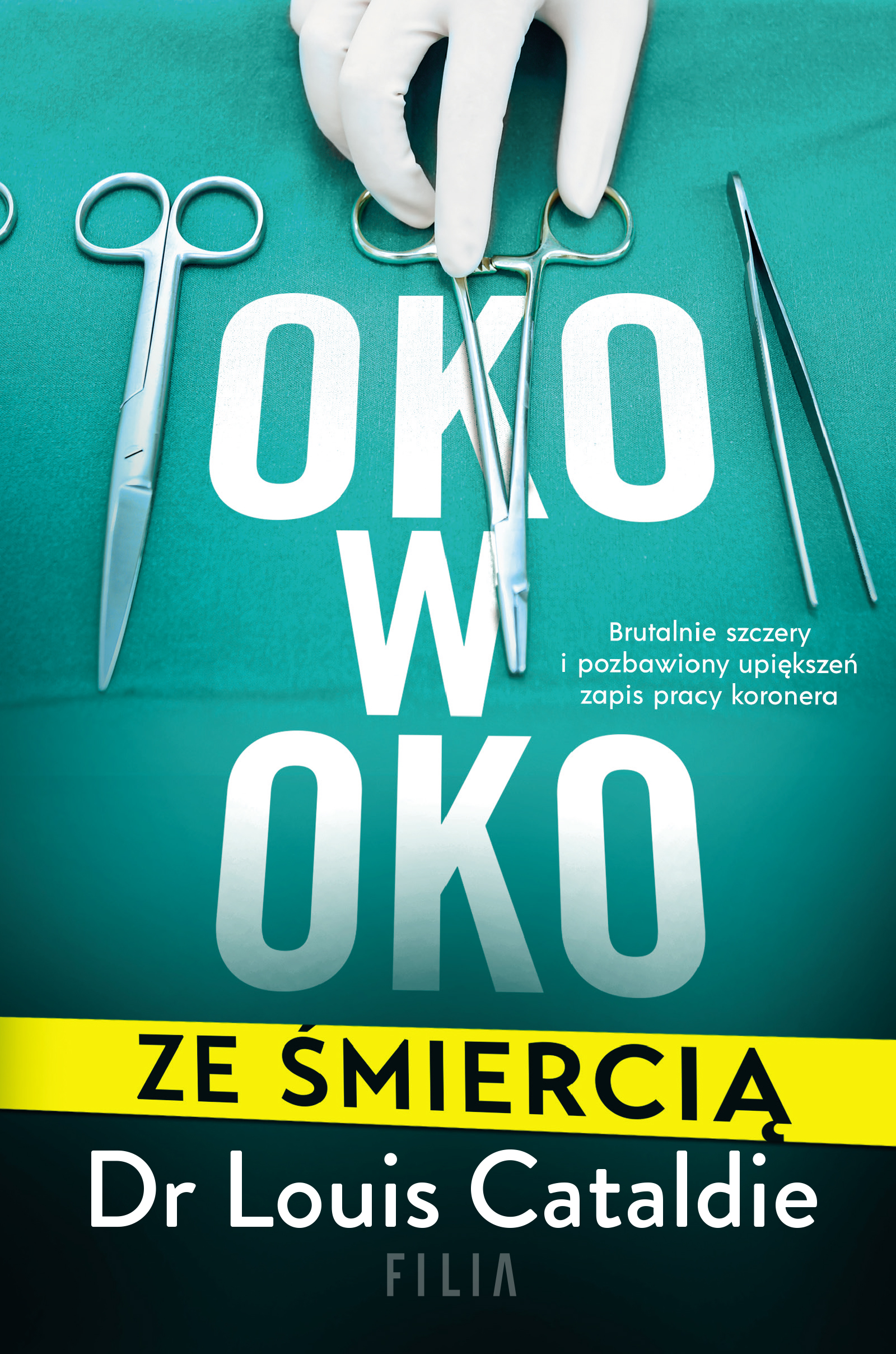 Tytuł: Oko w oko ze śmiercią
Autor: Dr Louis Cataldie
Wydawnictwo: FILIA
Formaty: EPUB, MOBI