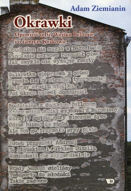Tytuł: Okrawki
Autor: Adam Ziemianin
Wydawnictwo: Wydawnictwo Edukacyjne
Formaty: EPUB, MOBI, PDF