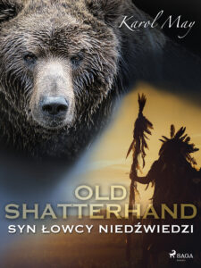 Old Shatterhand: Syn Łowcy Niedźwiedzi — okładka e-booka