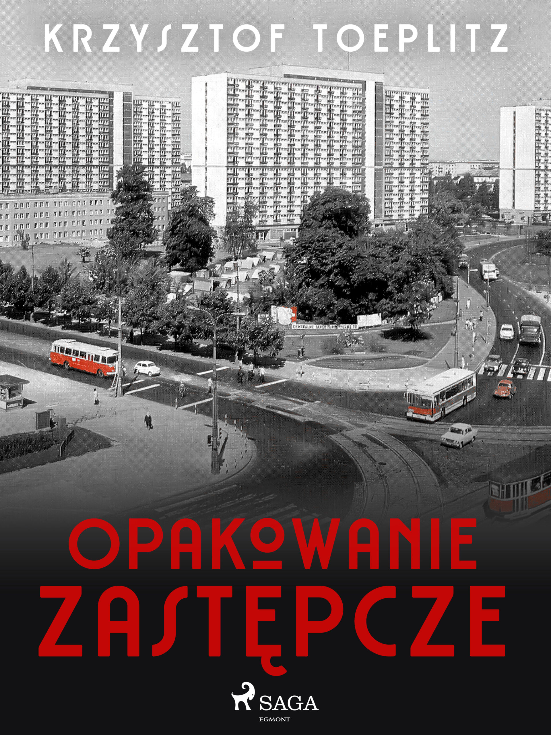 Tytuł: Opakowanie zastępcze
Autor: Krzysztof Toeplitz
Wydawnictwo: SAGA Egmont
Formaty: EPUB, MOBI