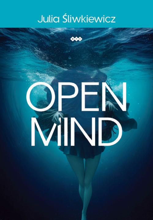 Tytuł: Open Mind
Autor: Julia Śliwkiewicz
Wydawnictwo: Warszawska Firma Wydawnicza
Formaty: EPUB
