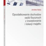Tytuł: Opodatkowanie dochodów osób fizycznych z inwestowania i lokacji majątku
Autor: Jarosław Sekita
Wydawnictwo: Wolters Kluwer
Formaty: EPUB