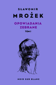 Opowiadania zebrane. Tom 1 — okładka e-booka