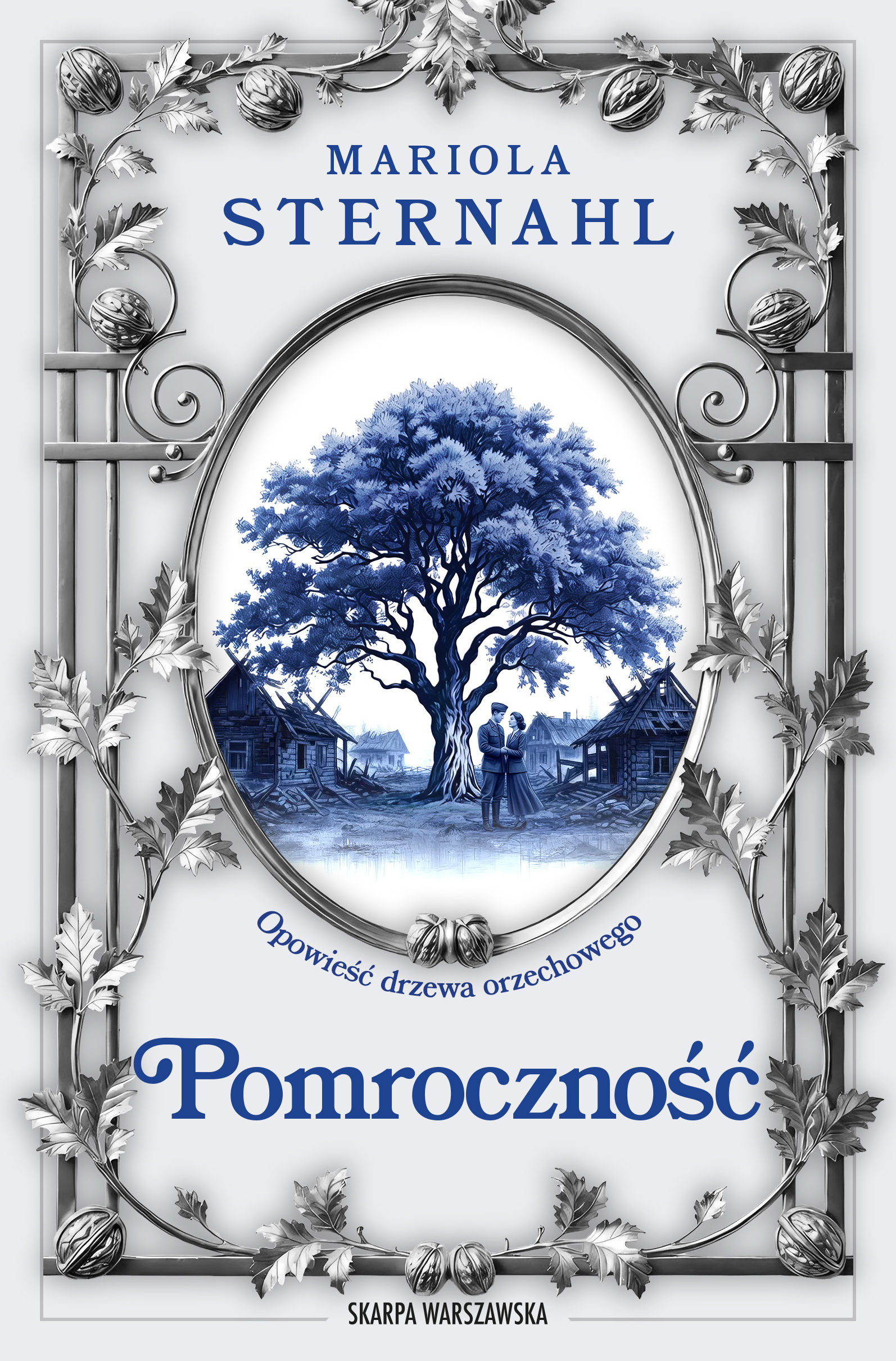 Tytuł: Opowieść drzewa orzechowego. Pomroczność
Autor: Mariola Sternahl
Wydawnictwo: Skarpa Warszawska
Formaty: EPUB, MOBI