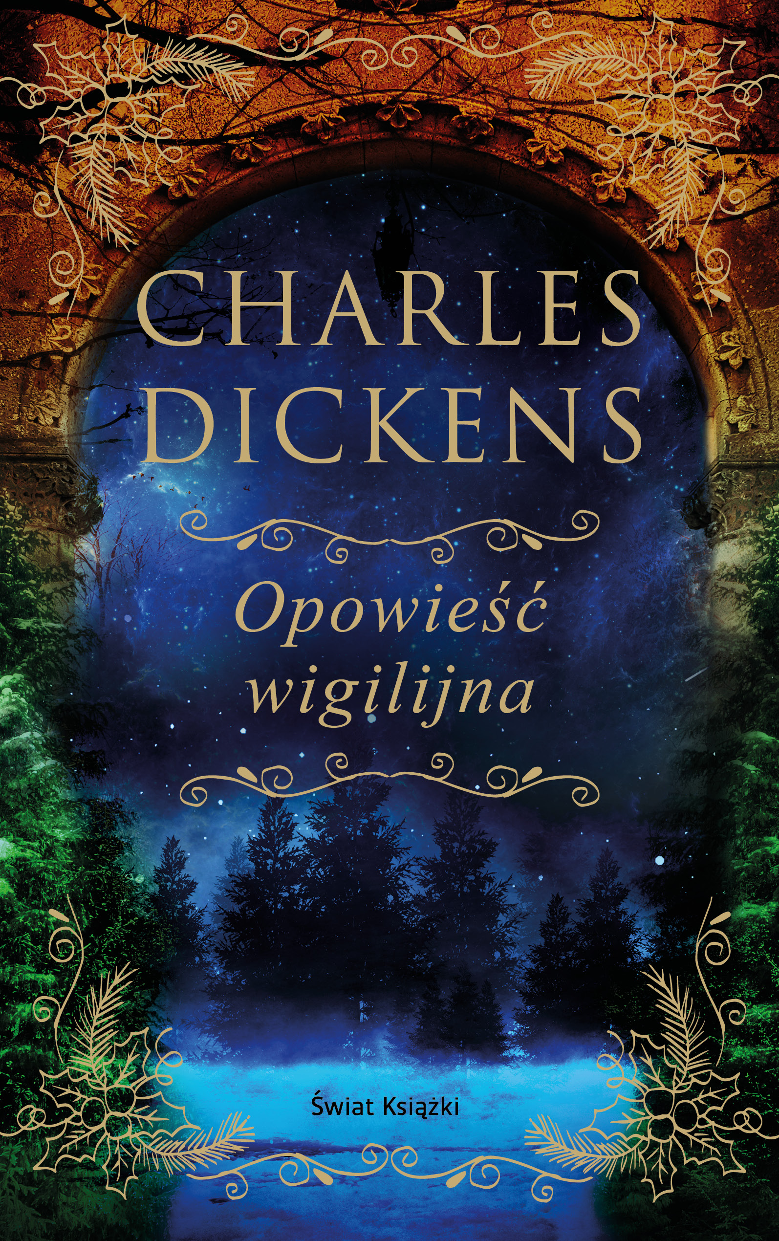 Tytuł: Opowieść wigilijna (edycja kolekcjonerska)
Autor: Charles Dickens
Wydawnictwo: Świat Książki
Formaty: EPUB, MOBI