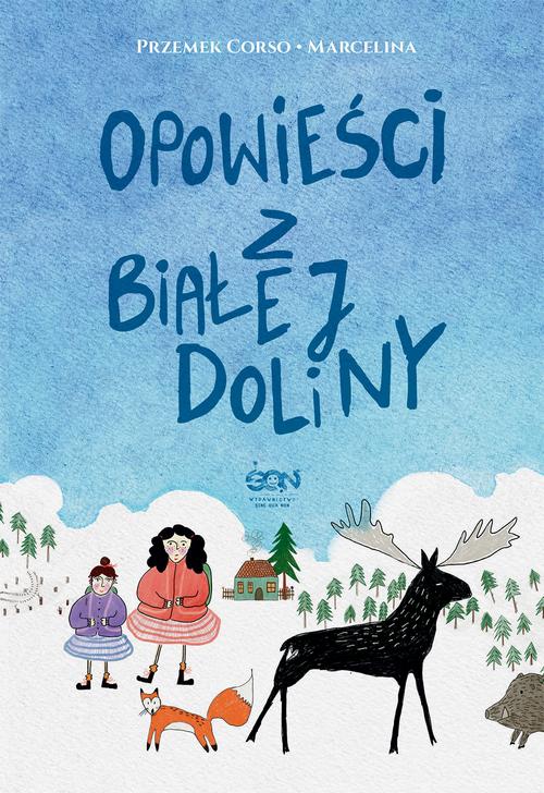 Opowieści z Białej Doliny — okładka