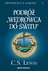 Opowieści z Narnii (#3). Opowieści z Narnii. Tom 3. Podróż „Wędrowca do Świtu” — okładka e-booka
