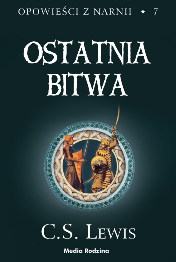 Opowieści z Narnii (#7). Ostatnia bitwa — okładka e-booka