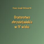 Oratorstwo chrześcijańskie w IV wieku — okładka e-booka