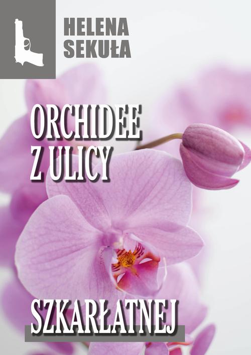Orchidee z ulicy szkarłatnej — okładka e-booka