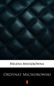 Ordynat Michorowski — okładka e-booka