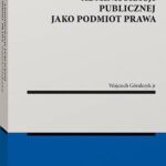 Organ administracji publicznej jako podmiot prawa — okładka e-booka