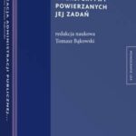 Tytuł: Organizacja administracji publicznej z perspektywy powierzanych jej zadań
Autor: Tomasz Bąkowski
Wydawnictwo: Wolters Kluwer
Formaty: PDF