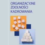 Organizacyjne zdolności kadrowania — okładka e-booka