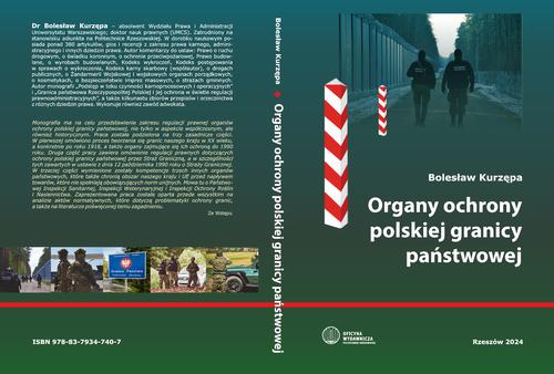Tytuł: Organy ochrony polskiej granicy państwowej
Autor: Bolesław Kurzępa
Wydawnictwo: Politechnika Rzeszowska
Formaty: PDF