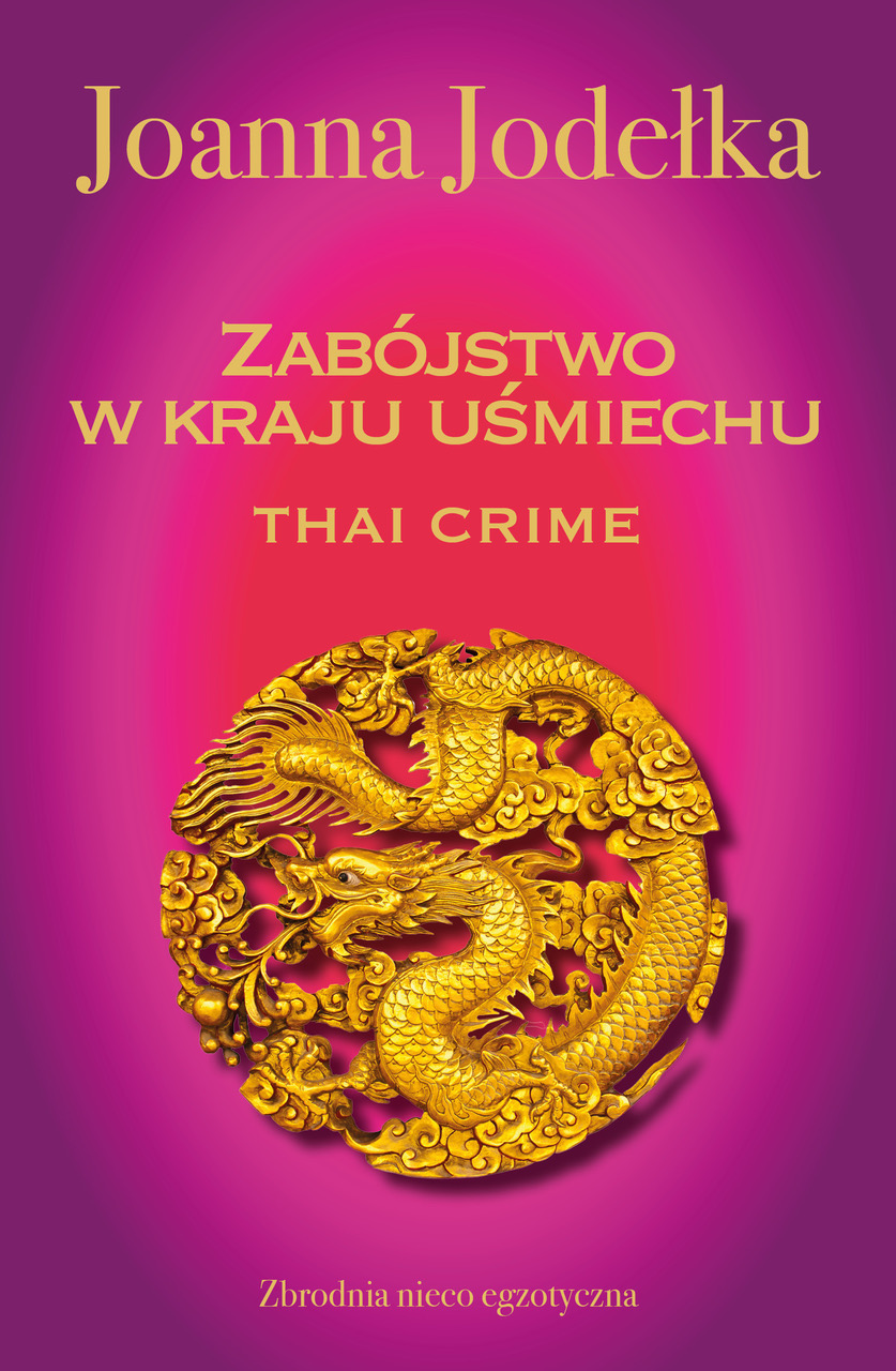 Oriental Crime (#1). Thai crime. Zabójstwo w kraju uśmiechu — okładka e-booka