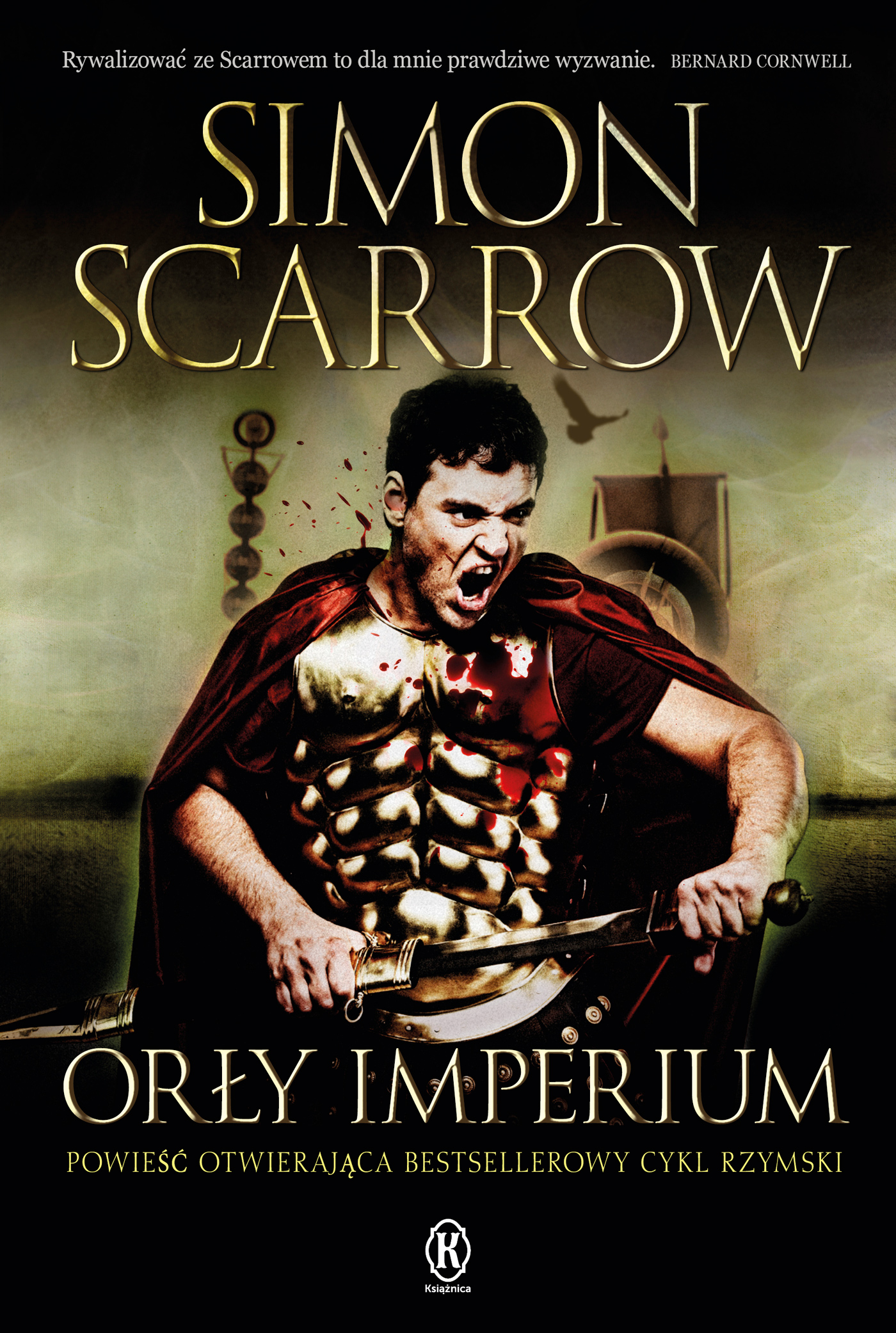 Tytuł: Orły imperium (Tom 1). Orły imperium
Autor: Simon Scarrow
Wydawnictwo: Książnica
Formaty: EPUB, MOBI