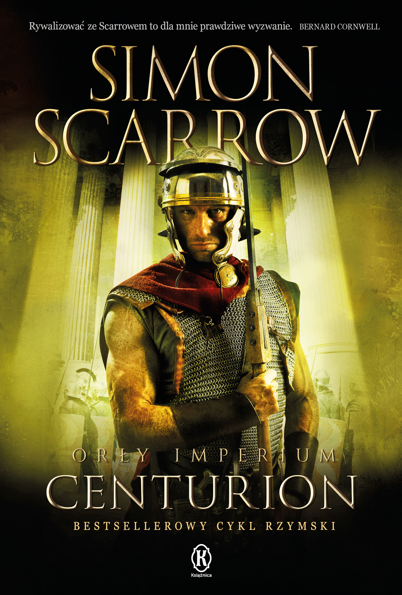 Tytuł: Orły imperium (Tom 8). Centurion
Autor: Simon Scarrow
Wydawnictwo: Książnica
Formaty: EPUB, MOBI