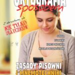 Tytuł: Ortografia sposobem
Autor: Justyna Jakubczyk
Wydawnictwo: Omnibus
Formaty: PDF