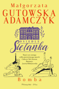 Osiedle Sielanka. Bomba — okładka e-booka