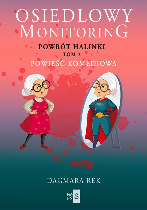 Osiedlowy monitoring. Tom 2 — okładka e-booka
