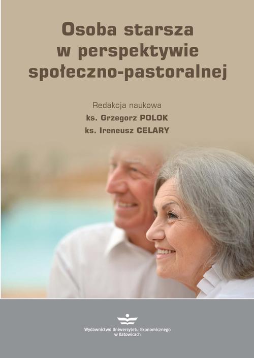 Tytuł: Osoba starsza w perspektywie społeczno-pastoralnej
Autor: 
Wydawnictwo: Wydawnictwo Uniwersytetu Ekonomicznego w Katowicach
Formaty: PDF