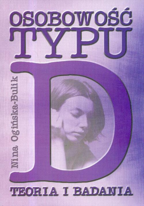 Tytuł: Osobowość typu D.
Autor: Nina Ogińska-Bulik
Wydawnictwo: Akademia Humanistyczno-Ekonomiczna w Łodzi
Formaty: PDF