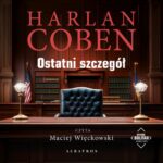 OSTATNI SZCZEGÓŁ. Myron Bolitarół — okładka audiobooka