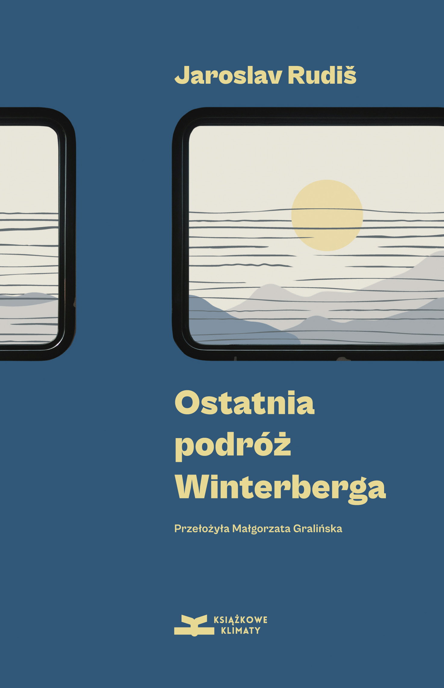 Tytuł: Ostatnia podróż Winterberga
Autor: Jaroslav Rudiš
Wydawnictwo: Książkowe Klimaty
Formaty: EPUB, MOBI