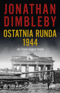 Ostatnia runda 1944: Jak Stalin wygrał wojnę — okładka e-booka
