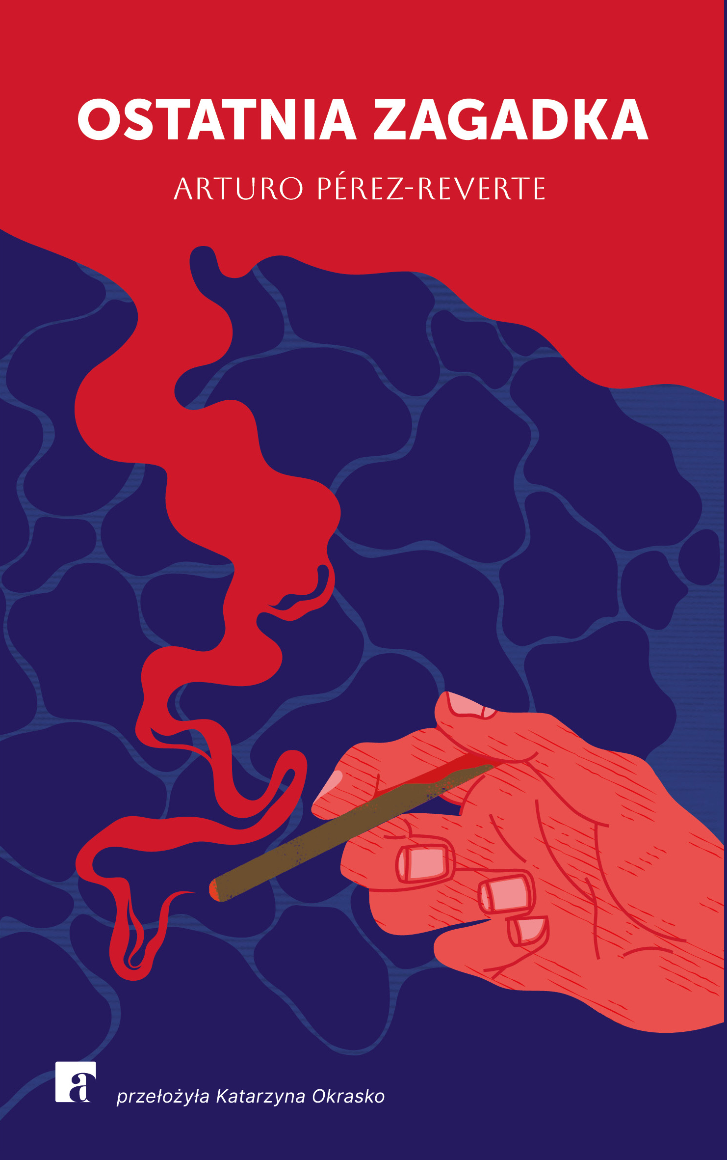 Tytuł: Ostatnia zagadka
Autor: Arturo Pérez-Reverte
Wydawnictwo: ArtRage
Formaty: EPUB, MOBI
