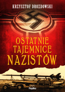 Ostatnie tajemnice nazistów — okładka e-booka