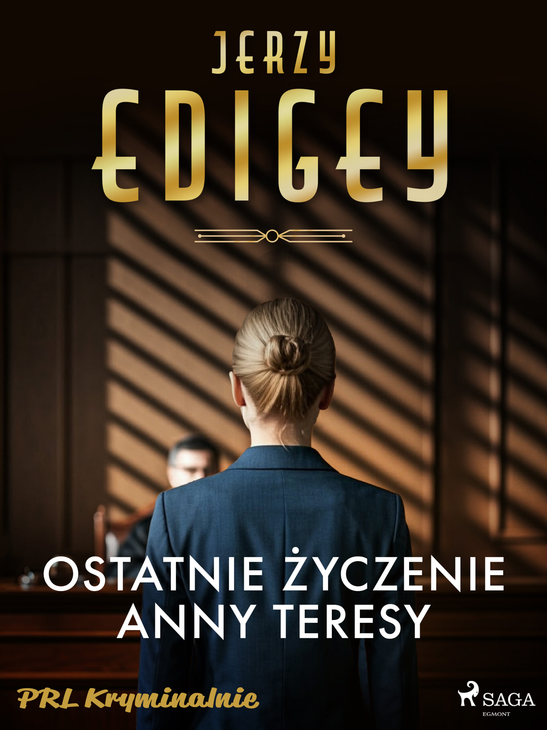 Tytuł: Ostatnie życzenie Anny Teresy
Autor: Jerzy Edigey
Wydawnictwo: SAGA Egmont
Formaty: EPUB, MOBI