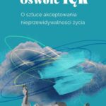 Tytuł: Oswoić lęk. O sztuce akceptowania nieprzewidywalności życia
Autor: Gerald Hüther
Wydawnictwo: Element
Formaty: MOBI, EPUB